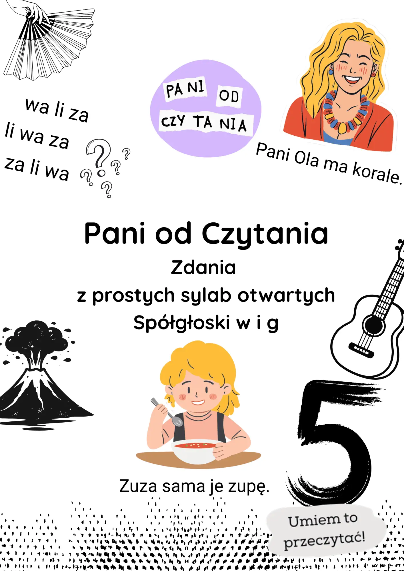 Zdania z prostych sylab otwartych Spółgłoski w i g